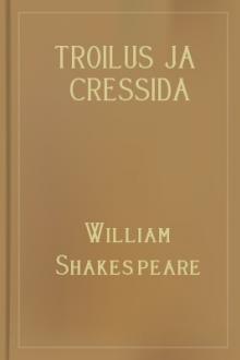 Troilus ja Cressida by William Shakespeare