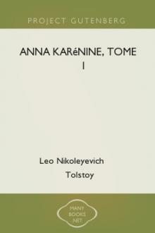 Anna Karénine, Tome I by graf Tolstoy Leo