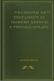 Weymouth New Testament in Modern Speech: 2 Thessalonians by Unknown