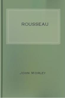 Rousseau by John Morley