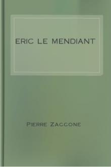 Eric le Mendiant by Pierre Zaccone