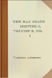 The Bay State Monthly, Volume 3, No. 1 by Various