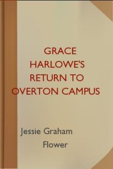 Grace Harlowe's Return to Overton Campus by Jessie Graham Flower
