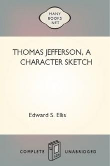 Thomas Jefferson, a Character Sketch by Lieutenant R. H. Jayne