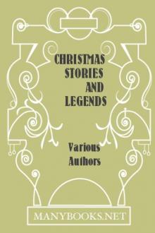 Christmas Stories And Legends by Unknown