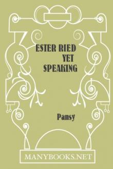 Ester Ried Yet Speaking by Pansy
