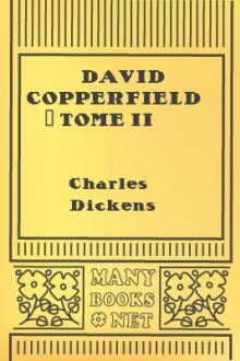 David Copperfield - Tome II by Charles Dickens