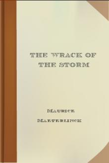 The Wrack of the Storm by Maurice Maeterlinck
