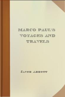Marco Paul's Voyages and Travels by Jacob Abbott