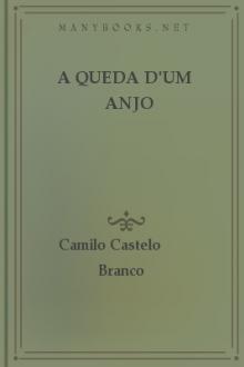 A Queda d'um Anjo by Camilo Castelo Branco