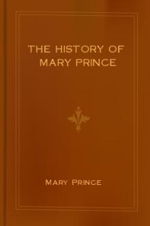The History of Mary Prince by Mary Prince