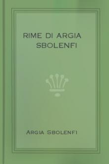 Rime di Argia Sbolenfi by Argia Sbolenfi