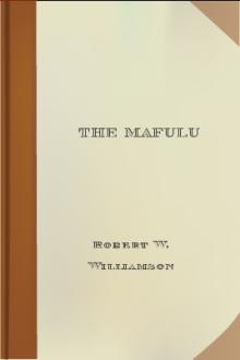 The Mafulu by Robert Wood Williamson