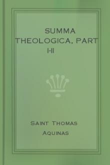 Summa Theologica, Part I-II by Saint Thomas Aquinas