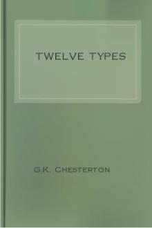Twelve Types by G. K. Chesterton