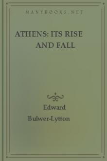 Athens: Its Rise and Fall by Owen Meredith