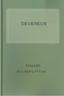 Devereux by Baron Lytton Edward Bulwer Lytton