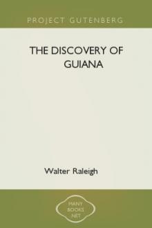 The Discovery of Guiana by Walter Raleigh