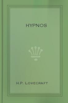 Hypnos by H. P. Lovecraft