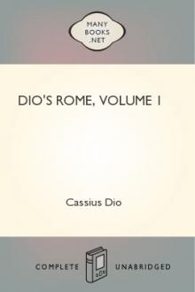 Dio's Rome, Volume 1 by Cassius Dio