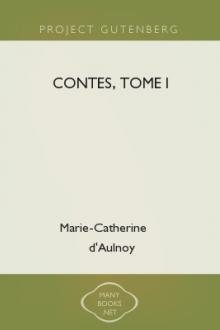 Contes, Tome I by Marie-Catherine d'Aulnoy