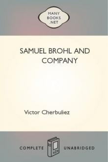 Samuel Brohl and Company by Victor Cherbuliez