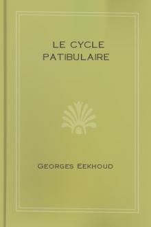 Le cycle patibulaire by Georges Eekhoud