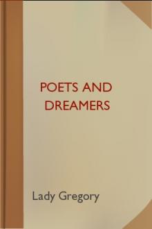 Poets and Dreamers by Lady Gregory