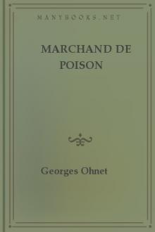 Marchand de Poison by Georges Ohnet