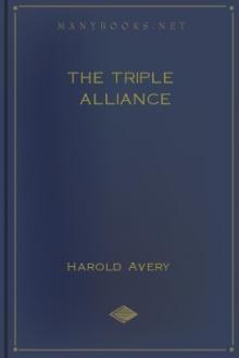 The Triple Alliance by Harold Avery