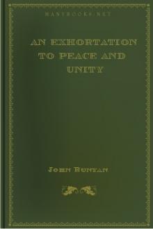 An Exhortation to Peace and Unity by John Bunyan