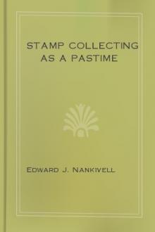 Stamp Collecting as a Pastime by Edward J. Nankivell