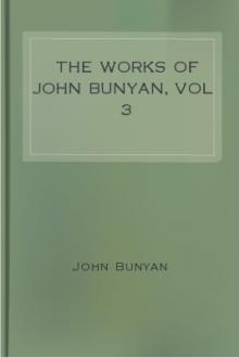 The Works of John Bunyan, vol 3 by John Bunyan
