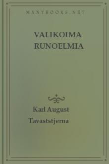 Valikoima runoelmia by Karl August Tavaststjerna