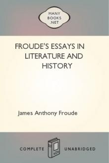 Froude's Essays in Literature and History by James Anthony Froude