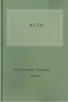 Acté by Alexandre Dumas
