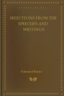 Selections from the Speeches and Writings by Edmund Burke