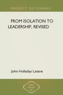 From Isolation to Leadership, Revised by John Holladay Latané