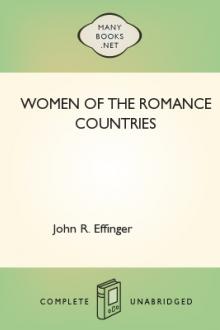 Women of the Romance Countries by John R. Effinger