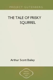 The Tale of Frisky Squirrel by Arthur Scott Bailey