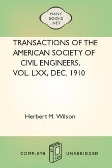 Transactions of the American Society of Civil Engineers, vol. LXX, Dec. 1910 by Herbert M. Wilson