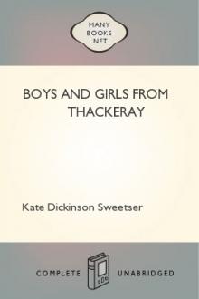 Boys and Girls From Thackeray by Kate Dickinson Sweetser