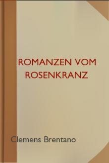 Romanzen vom Rosenkranz by Clemens Brentano