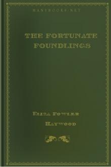 The Fortunate Foundlings by Eliza Fowler Haywood