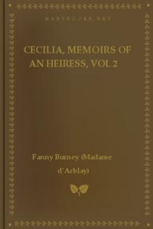 Cecilia, Memoirs of an Heiress, vol 2  by Madame D'Arblay