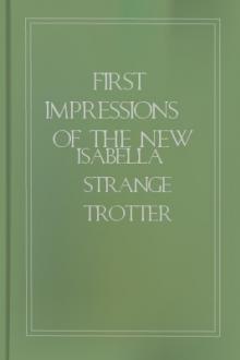 First Impressions of the New World by Isabella Strange Trotter