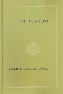 The Torrent by Vicente Blasco Ibáñez