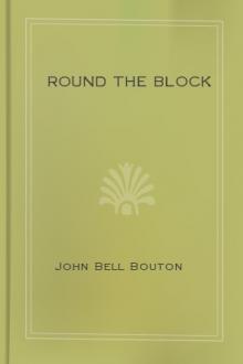 Round the Block by John Bell Bouton