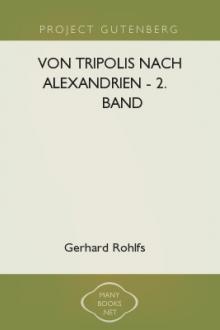 Von Tripolis nach Alexandrien - 2. Band by Gerhard Rohlfs
