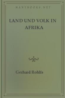 Land und Volk in Afrika by Gerhard Rohlfs